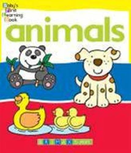 Stock image for Animals (Baby's First Learning) for sale by AwesomeBooks