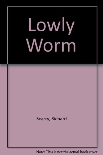 Lowly Worm (9781742112121) by Scarry, Richard