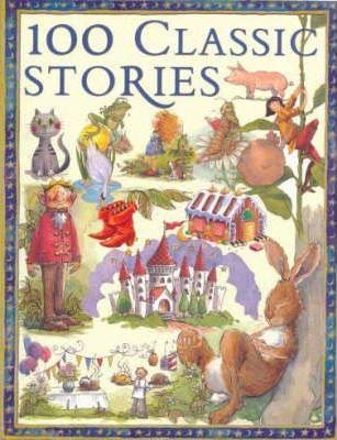 9781742113104: 100 Classic Stories