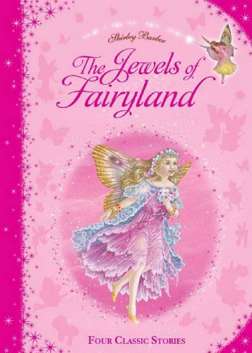 9781742113494: Shirley Barber's the Jewels of Fairyland Collection