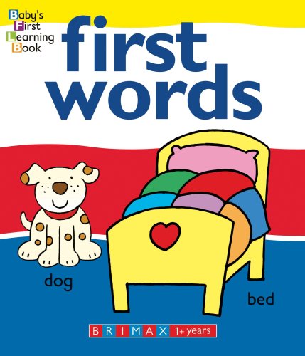 Beispielbild fr First Words (Baby's First Learning Books) zum Verkauf von Wonder Book