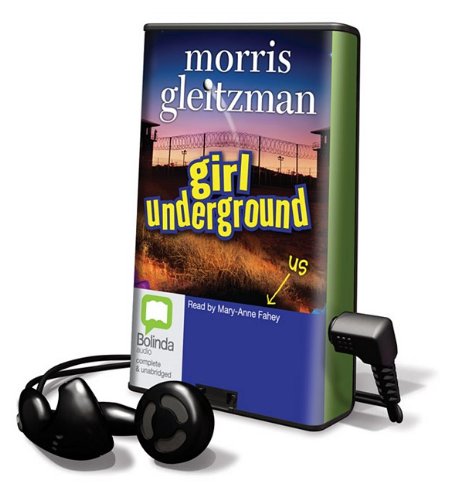 Girl Underground: Library Edition (9781742143828) by Gleitzman, Morris