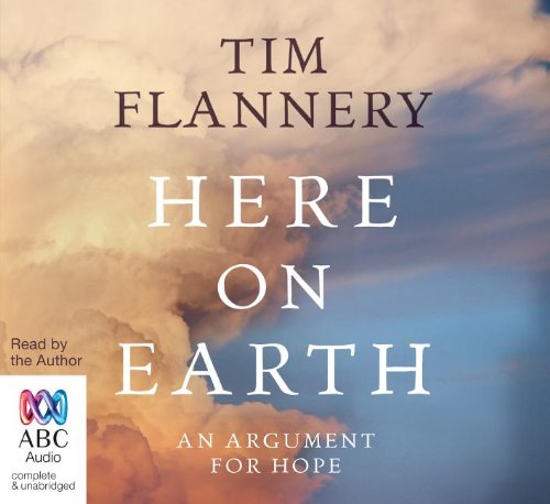 Here on Earth (9781742149288) by Flannery, Tim