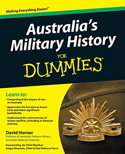 Australia's Military History For Dummies (9781742169835) by Horner, David