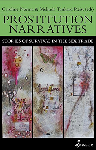 Beispielbild fr Prostitution Narratives: Stories of Survival in the Sex Trade zum Verkauf von SecondSale