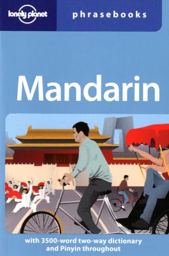 Stock image for Lonely Planet Mandarin : Phrasebooks: with 3500-Word Two-Way Dictionary for sale by Better World Books: West