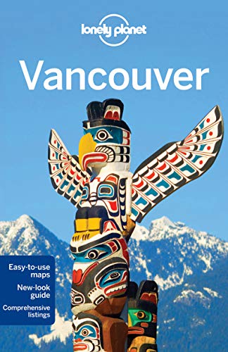 Imagen de archivo de Lonely Planet Vancouver (Travel Guide) a la venta por SecondSale