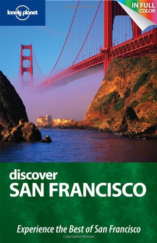 Stock image for Lonely Planet Discover San Francisco for sale by ThriftBooks-Dallas