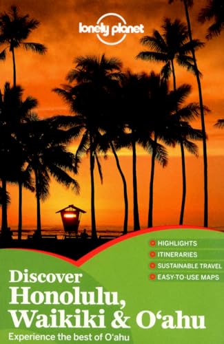 Imagen de archivo de Lonely Planet Discover Honolulu, Waikiki & Oahu (Travel Guide) a la venta por SecondSale