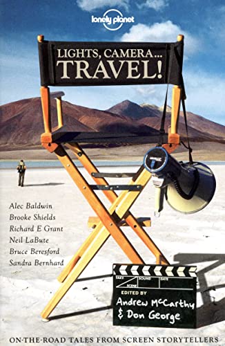 Imagen de archivo de Lights, Camera.Travel! (Lonely Planet Travel Literature) a la venta por Wonder Book