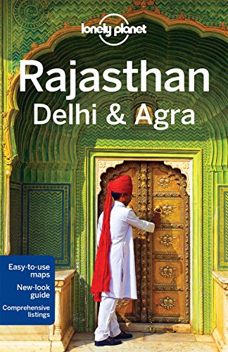 9781742205779: Lonely Planet Rajasthan, Delhi & Agra (Travel Guide)