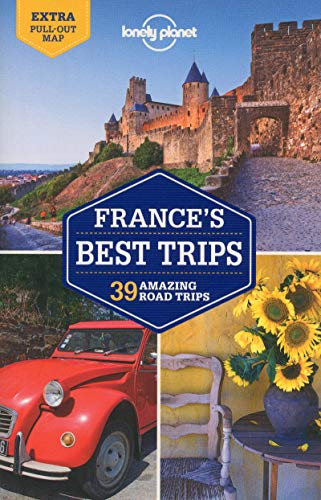 France's Best Trips (Lonely Planet Guide)