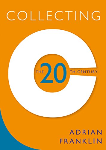 Stock image for Collecting the 20th Century for sale by PBShop.store US
