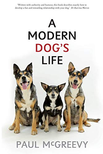 Beispielbild fr A Modern Dog's Life zum Verkauf von Books Unplugged
