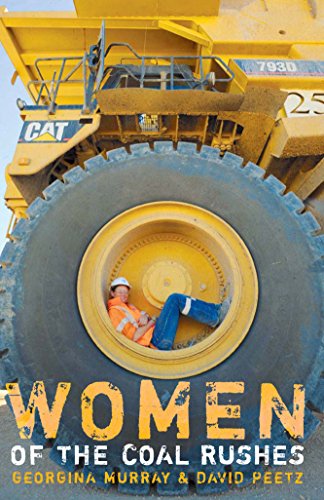 9781742232218: Women of the Coal Rushes