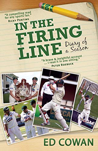9781742233154: In the Firing Line: Diary of a Season