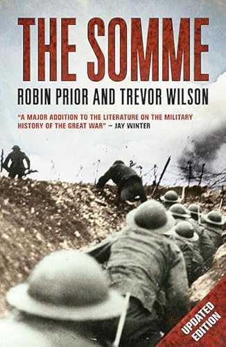 9781742235028: The Somme , Updated Edition by Robin Prior | 9781742235028
