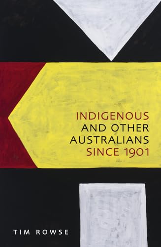 Beispielbild fr Indigenous and Other Australians Since 1901 zum Verkauf von Reuseabook