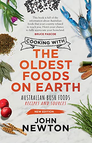 Beispielbild fr Cooking with the Oldest Foods on Earth: Australian Bush Foods Recipes and Sources Updated Edition zum Verkauf von ThriftBooks-Dallas