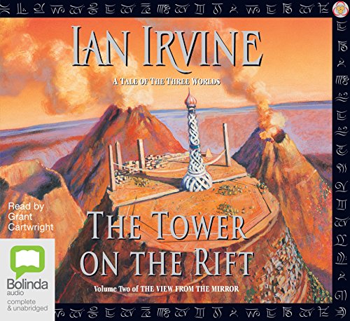 The Tower on the Rift: The View from the Mirror Book 2 (9781742338668) by Ian Irvine