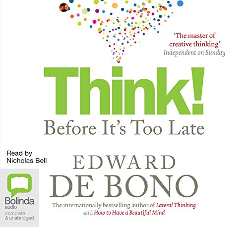 Think! Before It's Too Late (MP3) (9781742339450) by De Bono, Edward