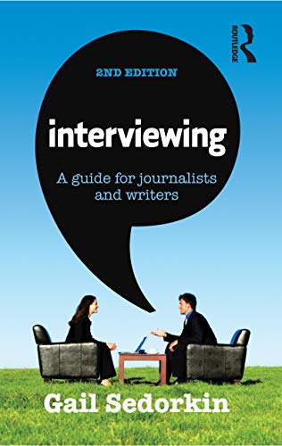 Stock image for Interviewing: A Guide for Journalists and Writers for sale by Daedalus Books