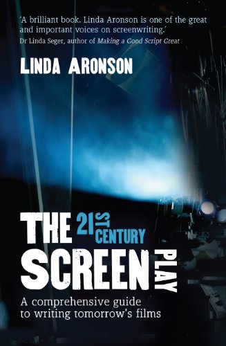 Beispielbild fr The 21st Century Screenplay: A comprehensive guide to writing tomorrow's films zum Verkauf von WorldofBooks