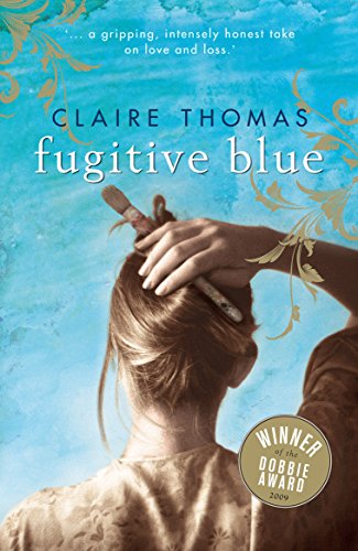 Fugitive Blue (9781742372327) by Thomas, Claire