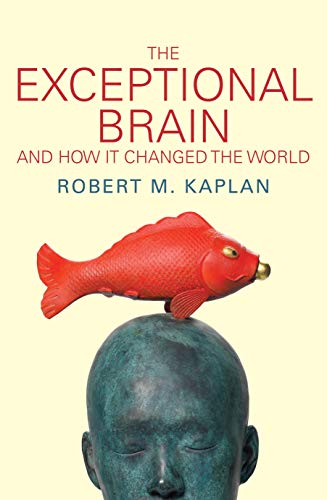 Stock image for The Exceptional Brain: And How It Changed the World for sale by Books of the Smoky Mountains