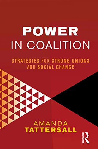 Stock image for Power in Coalition: Strategies for strong unions and social change for sale by Chiron Media