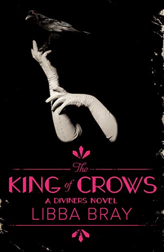 Stock image for The King of Crows: The Diviners 4 for sale by ThriftBooks-Atlanta