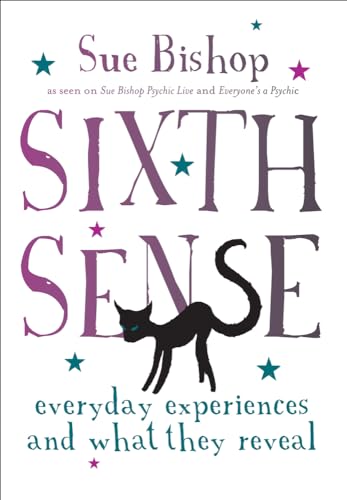 Beispielbild fr Sixth Sense: Everyday Experiences and What They Reveal zum Verkauf von Books From California