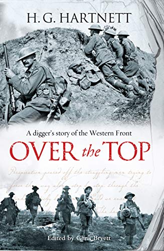 Beispielbild fr Over the Top: A Digger's Story of the Western Front zum Verkauf von Barclay Books