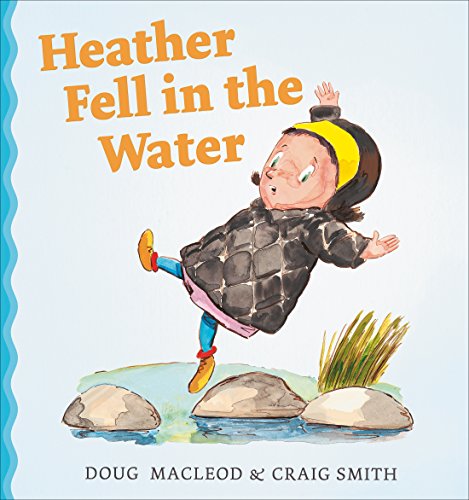Beispielbild fr Heather Fell in the Water zum Verkauf von HPB-Emerald