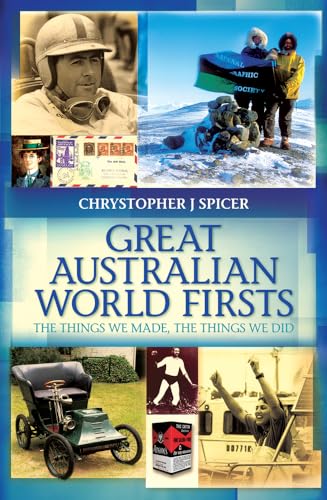 Stock image for Great Australian World Firsts: The Things We Made, The Things We Did for sale by WorldofBooks