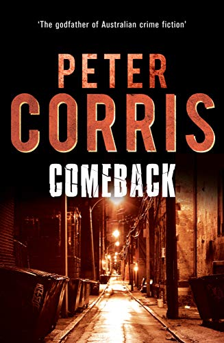 Beispielbild fr Comeback (Cliff Hardy series) zum Verkauf von Books From California