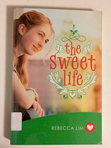 Stock image for The Sweet Life for sale by Books From California