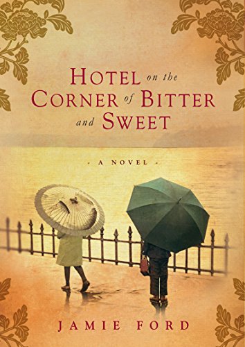 Beispielbild fr Hotel on the Corner of Bitter and Sweet zum Verkauf von Book Express (NZ)