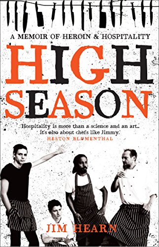 9781742378411: High Season: A memoir of heroin and hospitality