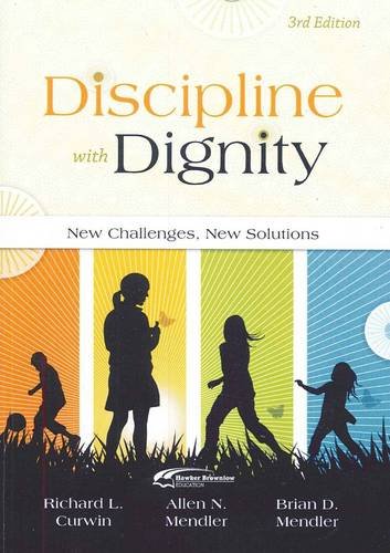 Beispielbild fr Discipline with Dignity: New Challenges New Soloutions zum Verkauf von Brit Books