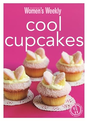 Stock image for Cool Cupcakes (The Australian Women's Weekly Minis) for sale by WorldofBooks