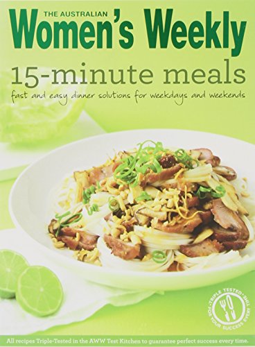 Stock image for Essential 15 Minute Meals (The Australian Womens Weekly Essentials) for sale by Brit Books