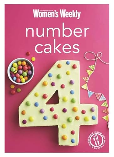 Stock image for Number Cakes: Classic Birthday Party Treats for Boys and Girls, Young and Old (The Australian Womens Weekly Minis) for sale by Greener Books