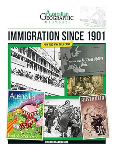 Beispielbild fr Immigration Since 1901: History Year 6 (AUST GEOGRAPHIC HISTORY) zum Verkauf von WorldofBooks