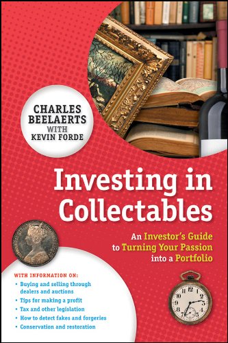 Stock image for Investing in Collectables: An Investor's Guide to Turning Your Passion Into a Portfolio for sale by Ergodebooks