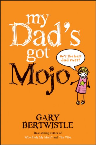 Beispielbild fr My Dad's Got Mojo zum Verkauf von WorldofBooks