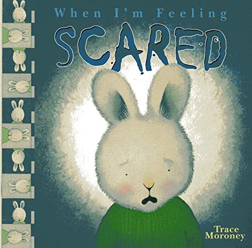 Stock image for When I'm Feeling Scared for sale by BookHolders