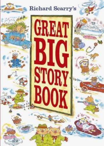 Stock image for Richard Scarrys Great Big Story Book for sale by HPB-Ruby