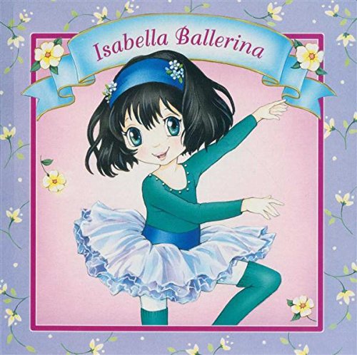 Stock image for Isabella Ballerina for sale by WorldofBooks