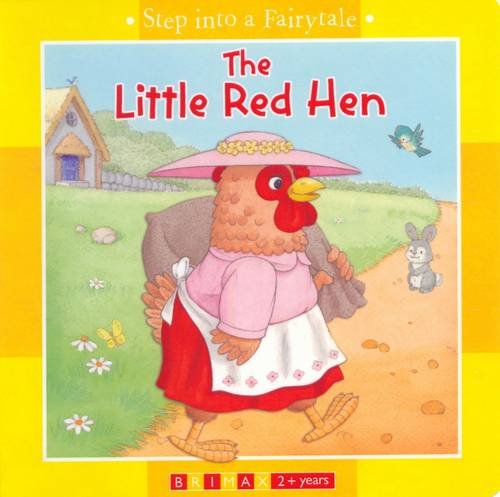 Imagen de archivo de The Little Red Hen (Step into a Fairytale) a la venta por MusicMagpie